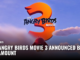 The Angry Birds Movie 3 Siap Tayang 2027: Kolaborasi Baru, Suasana Lama yang Dirindukan!